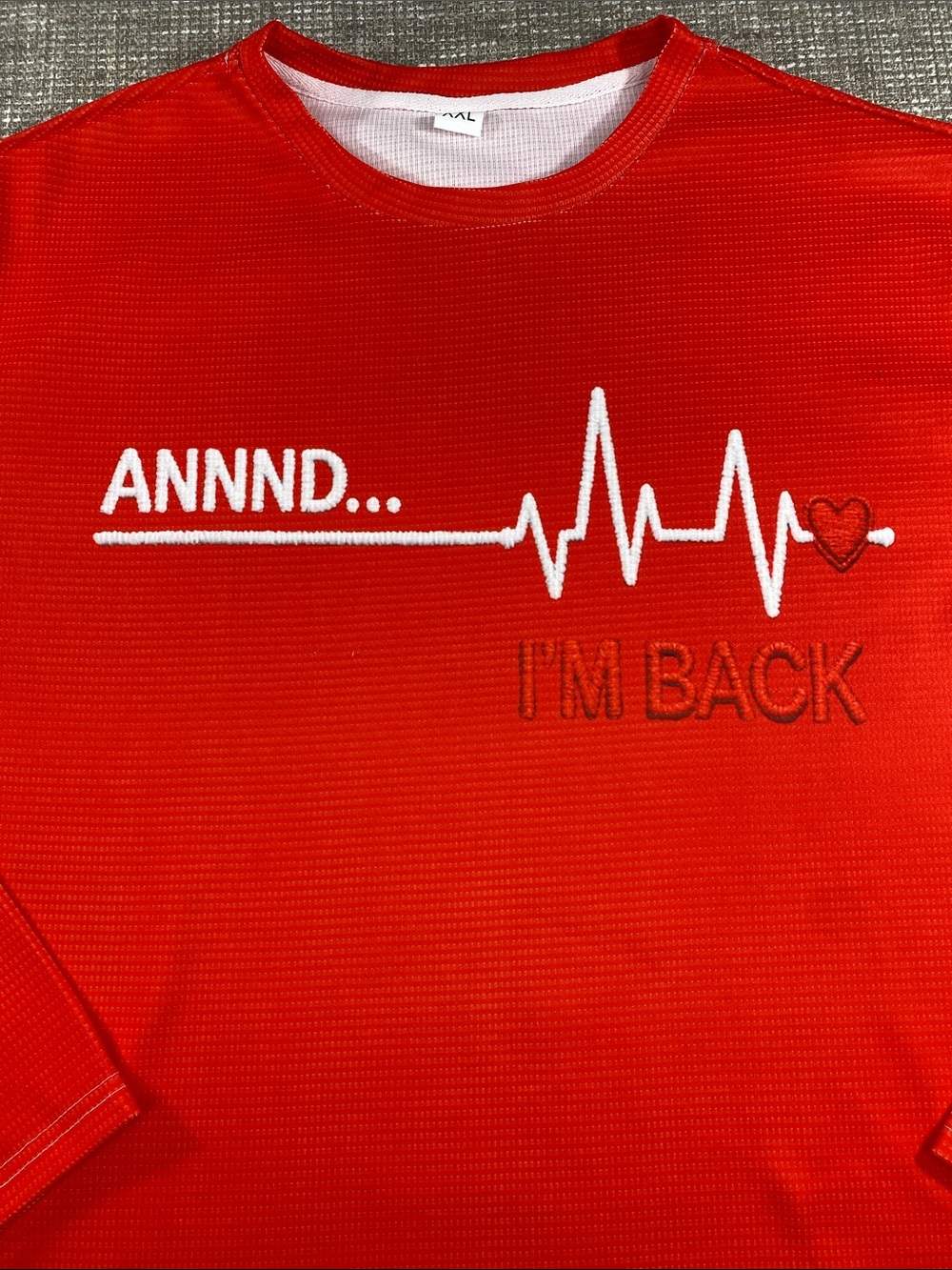 Red "ANNNND... I'M BACK" Graphic Tee funny tee dead to alive
